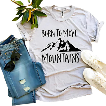 Born To Move Mountains Tee - minbolu -